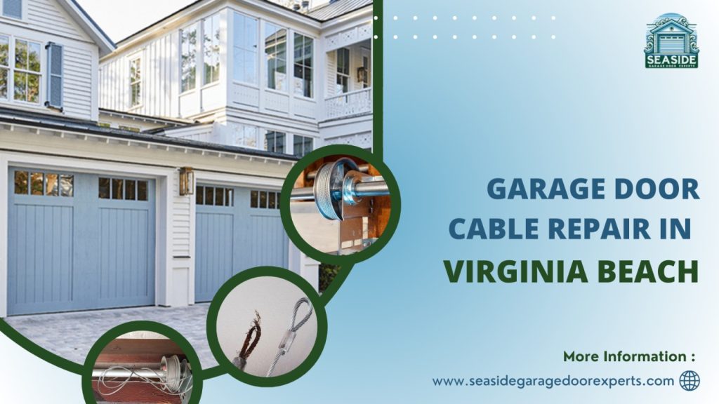 Garage door Cable repair: Key factors to Consider Before Opting for  DIY 